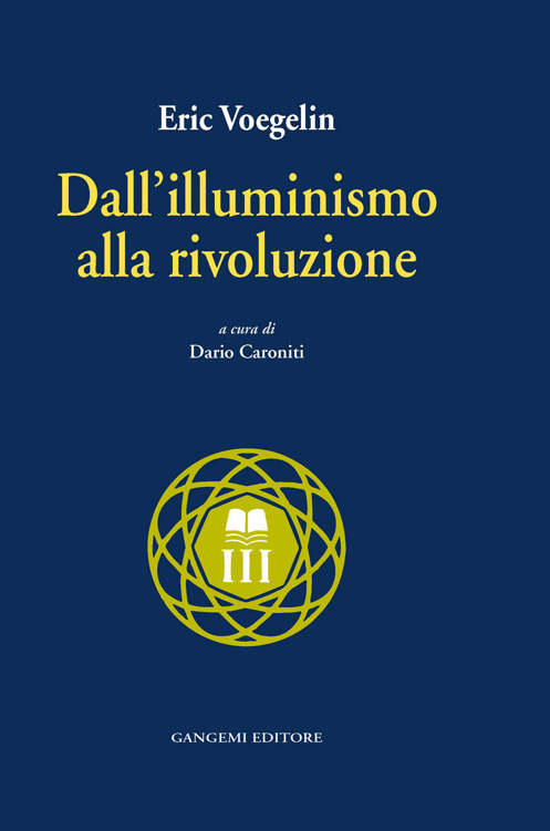 Dall'illuminismo alla rivoluzione (Italian Edition)