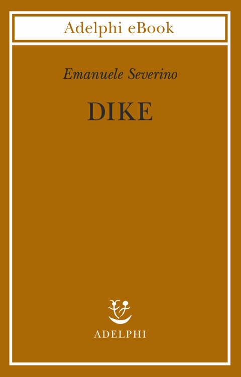 Dike (Biblioteca filosofica) (Italian Edition)