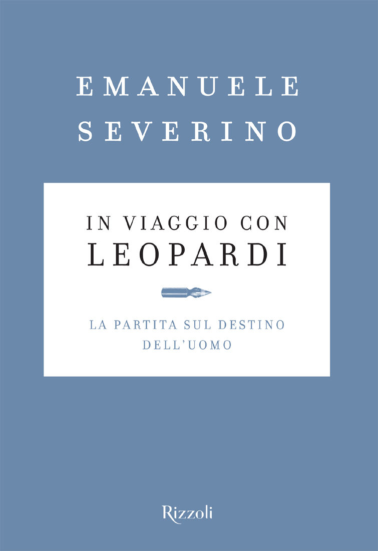In viaggio con Leopardi: La partita sul destino dell'uomo (Italian Edition)