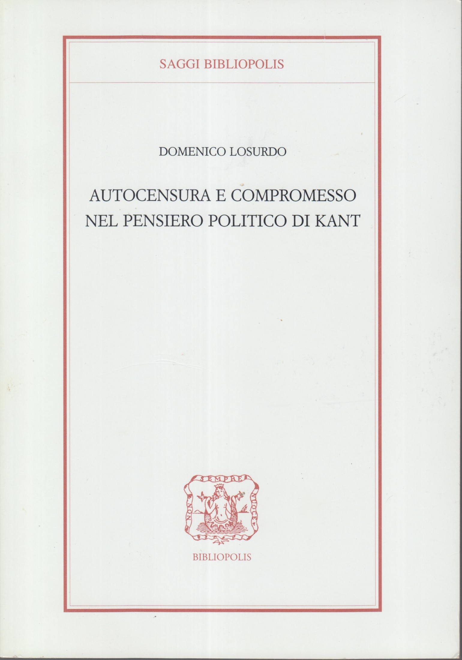 Autocensura e compromesso nel pensiero politico di Kant