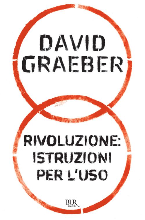 Rivoluzione. Istruzioni per l'uso (2012)