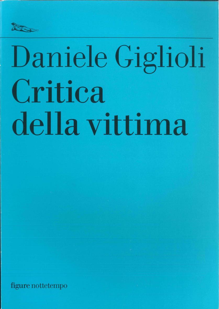Critica della vittima (Italian Edition)