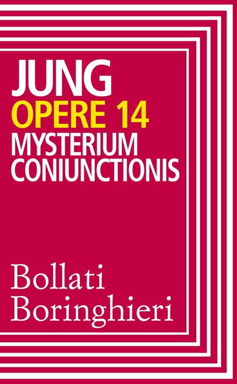 Opere vol. 14: Mysterium coniunctionis (Italian Edition)