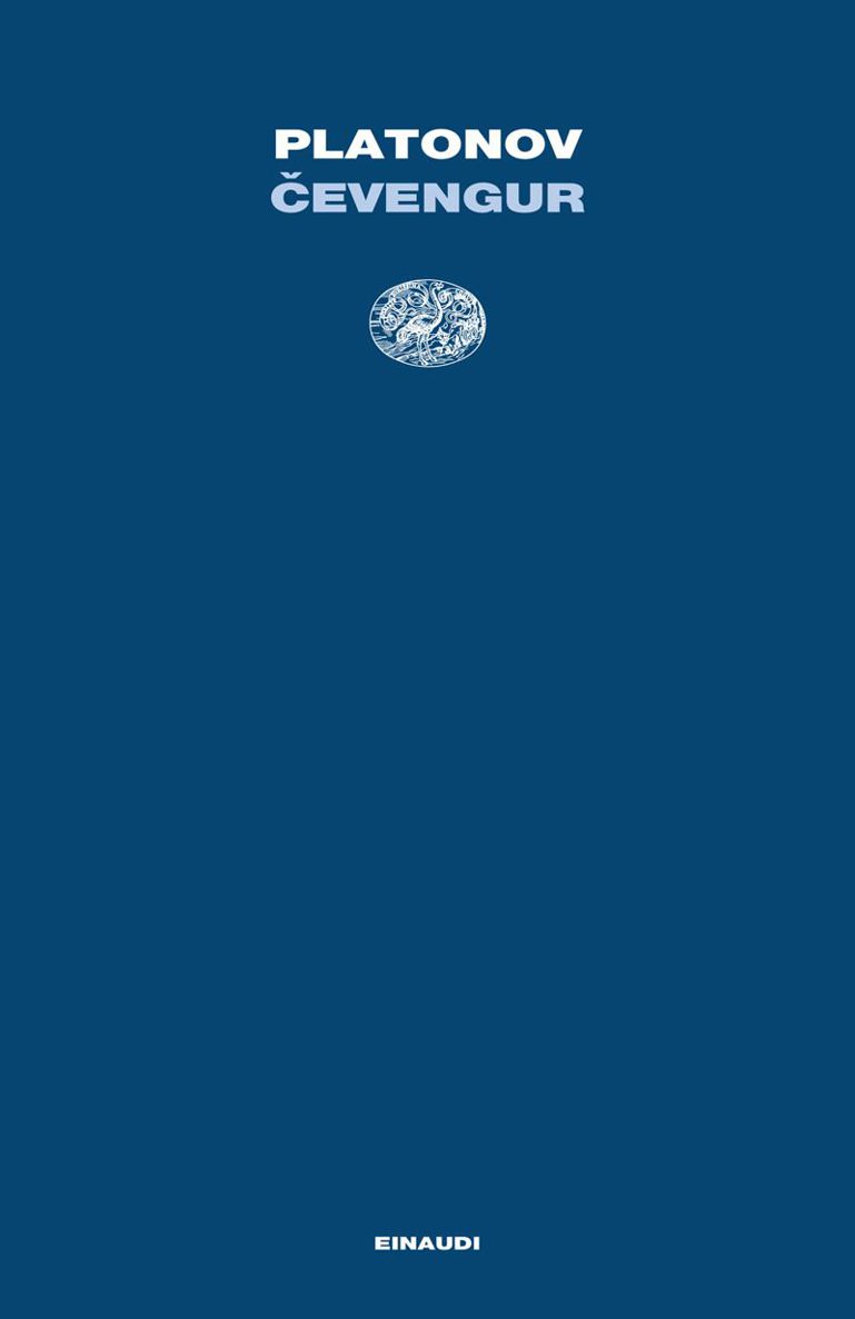 Cevengur (Letture Einaudi) (Italian Edition)