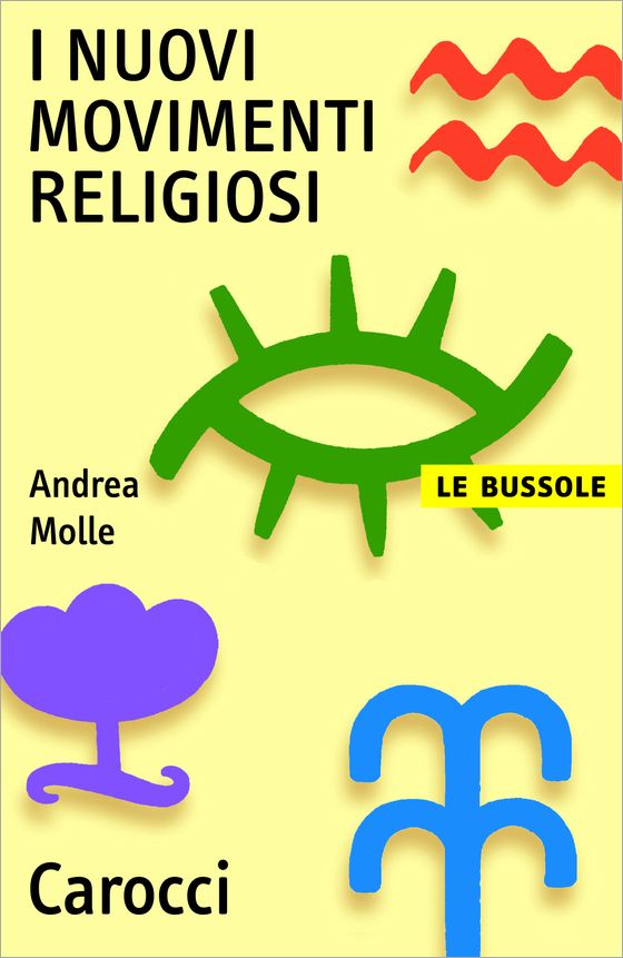 I nuovi movimenti religiosi (Le bussole) (Italian Edition)
