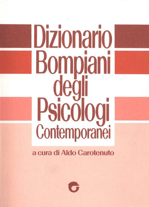 Dizionario Bompiani psicologi contemporanei