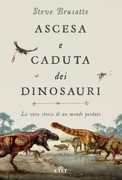 Ascesa e caduta dei dinosauri
