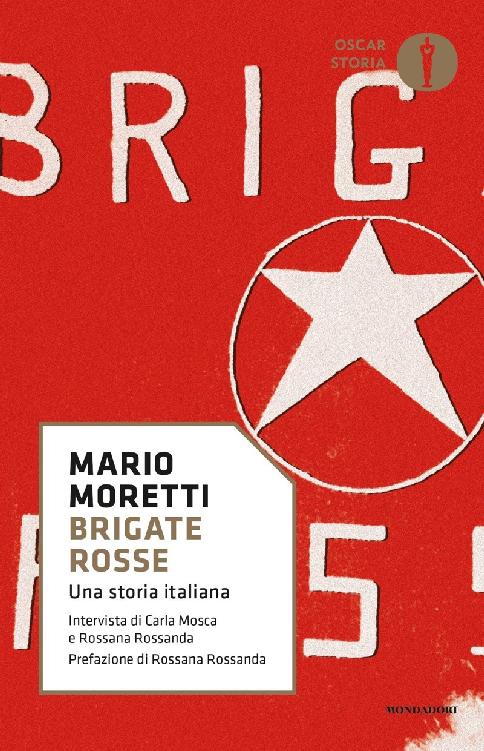 Brigate rosse. Una storia italiana