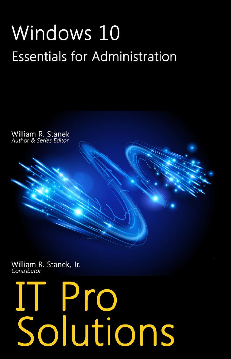 Windows 10: Essentials for Administration (IT Pro Solutions)