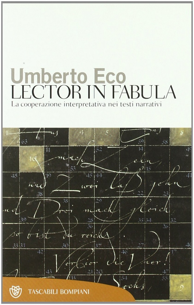 Lector in fabula. La cooperazione interpretativa nei testi narrativi (2011)