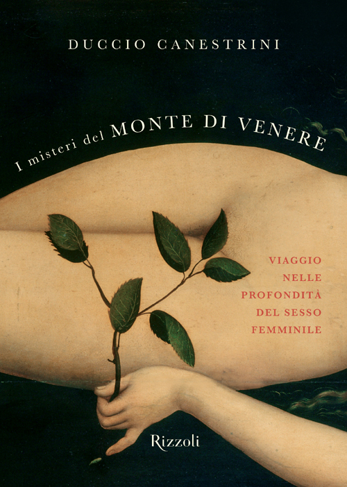 I misteri del monte di Venere: Viaggio nelle profondità del sesso femminile