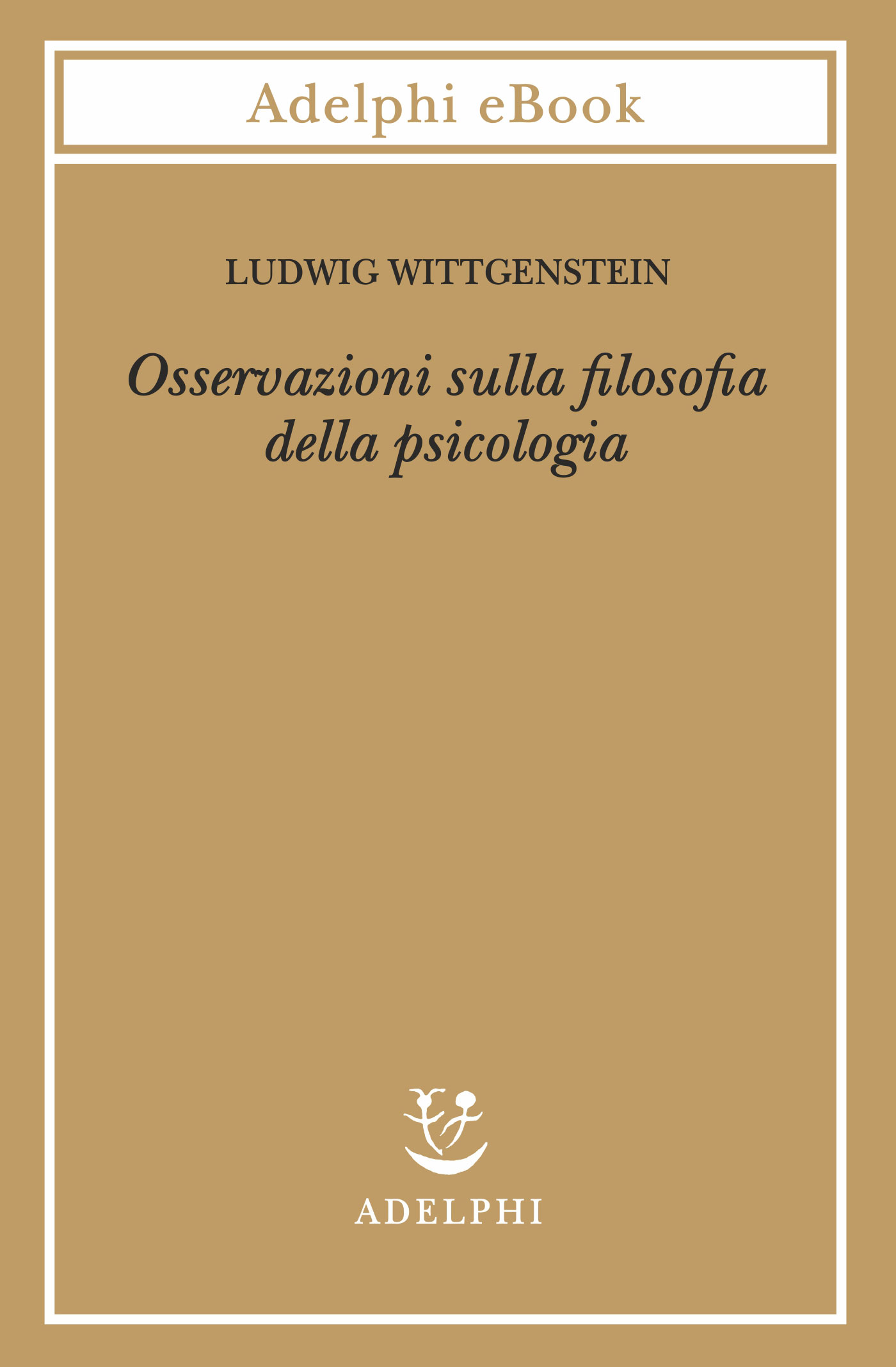 Osservazioni sulla filosofia della psicologia