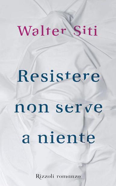 Resistere non serve a niente