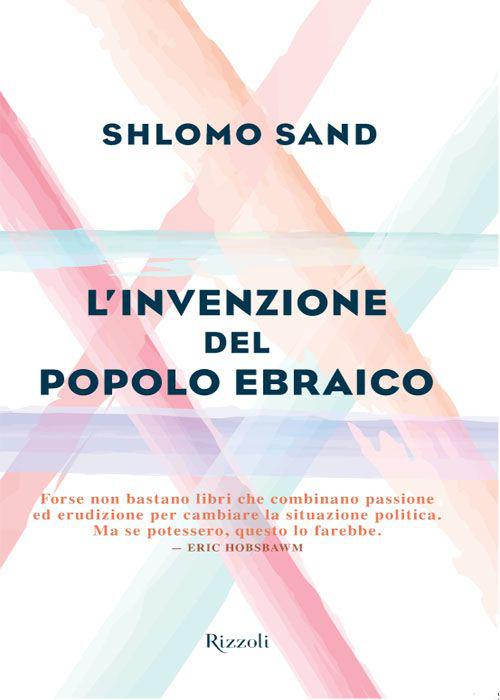 L'invenzione del popolo ebraico (Saggi) (Italian Edition)