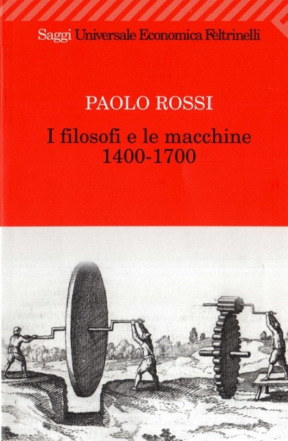 I filosofi e le macchine 1400-1700