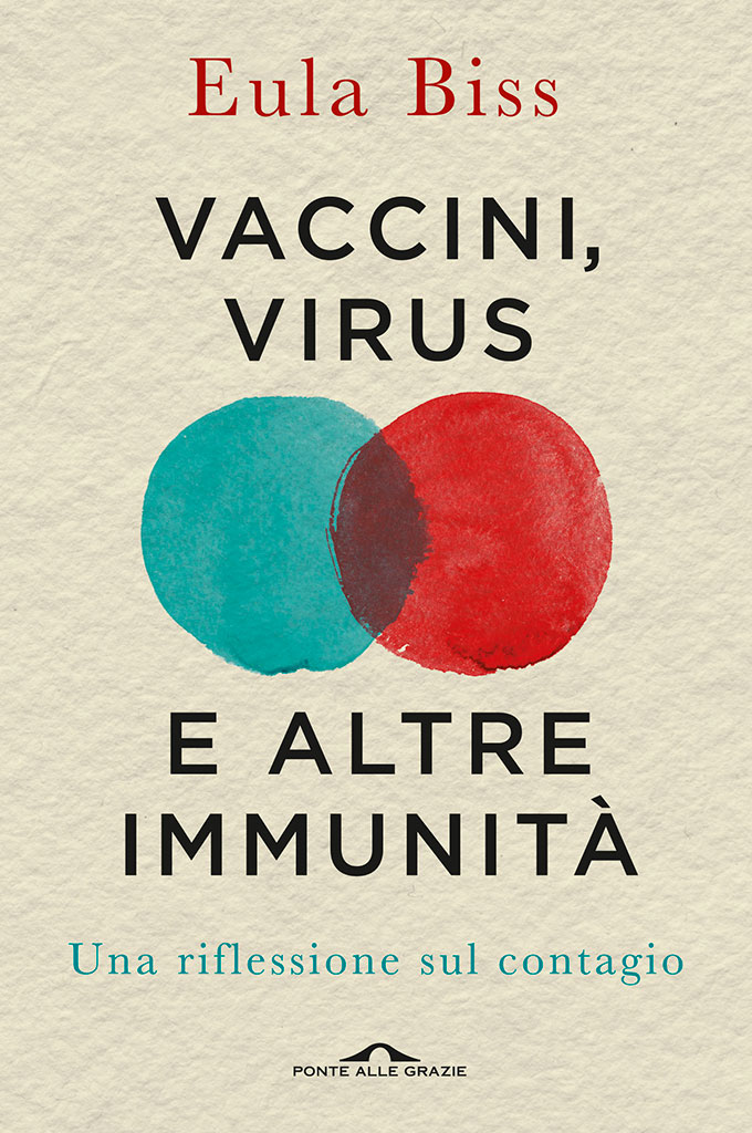 Vaccini, virus e altre immunità