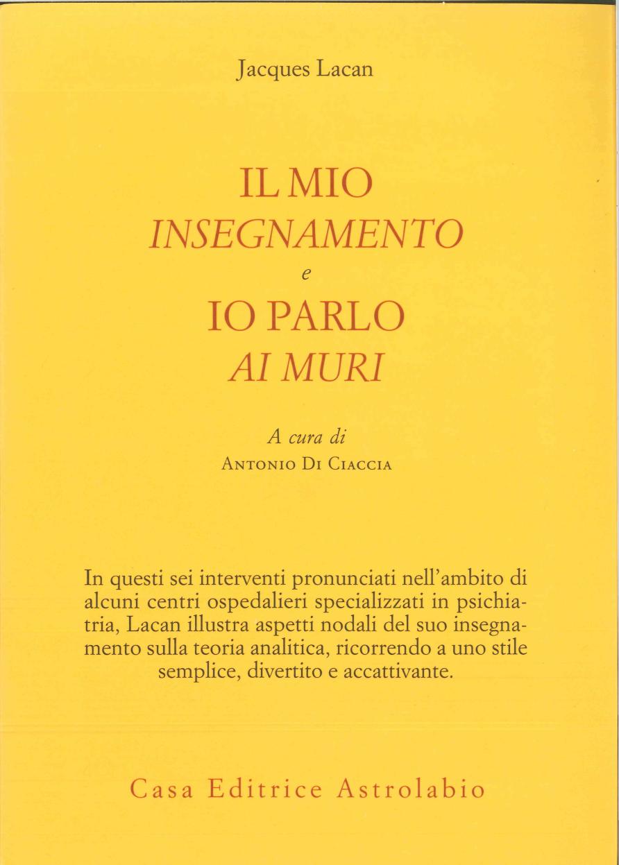 Lacan,Jacques - Il mo insegnamento