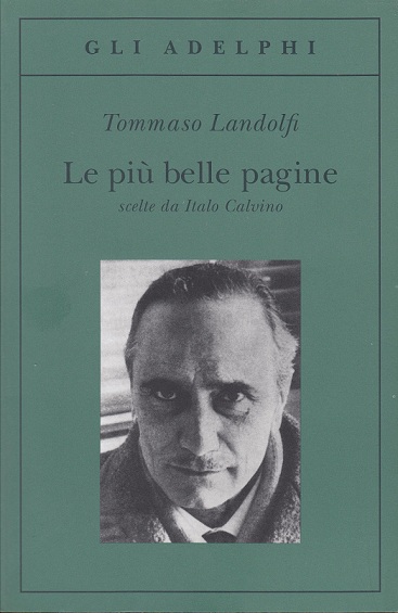 Le più belle pagine. Scelte da Italo Calvino