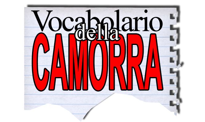 Vocabolario della camorra (Italian Edition)