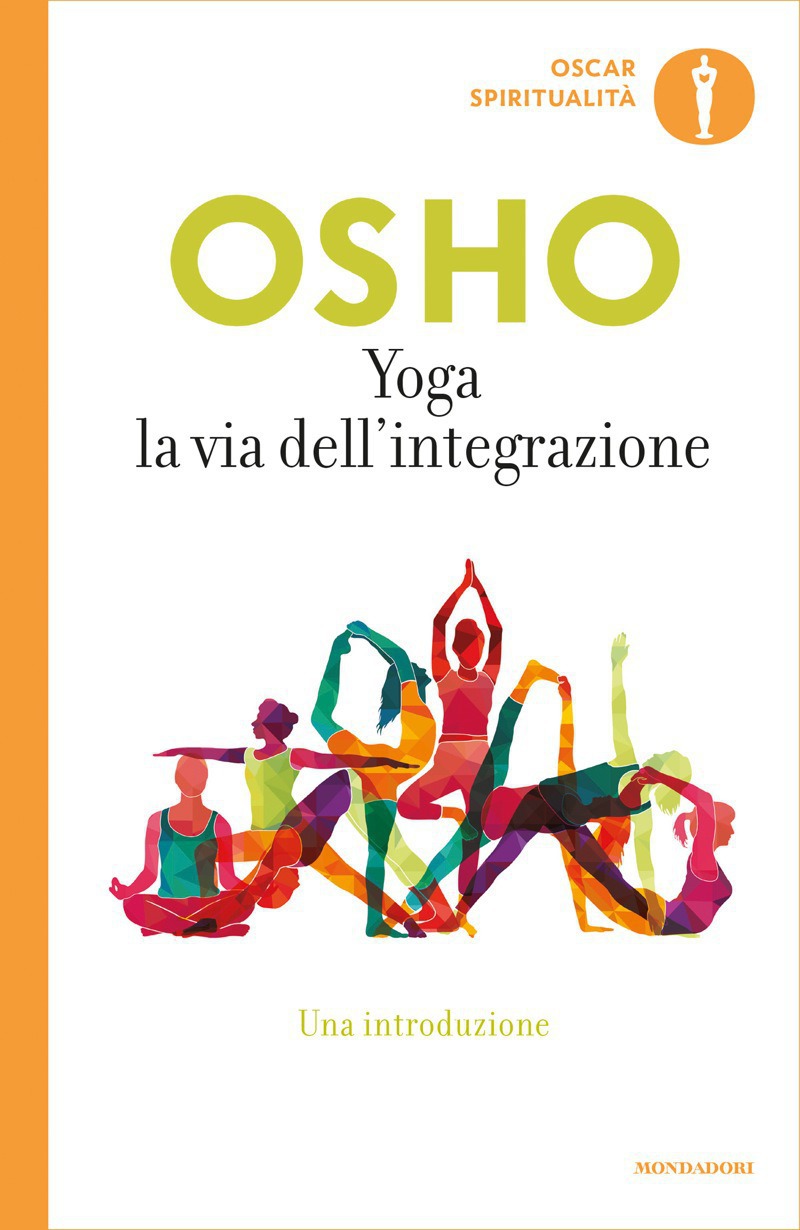 Yoga. La via dell’integrazione