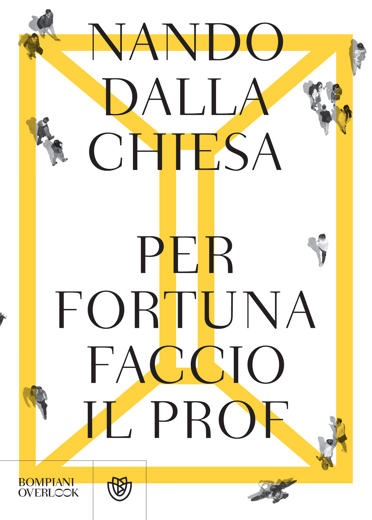 Per fortuna faccio il prof