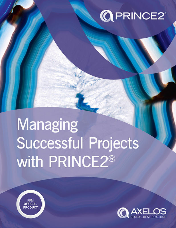 Managing Successful Projects with PRINCE2 2017 Edition