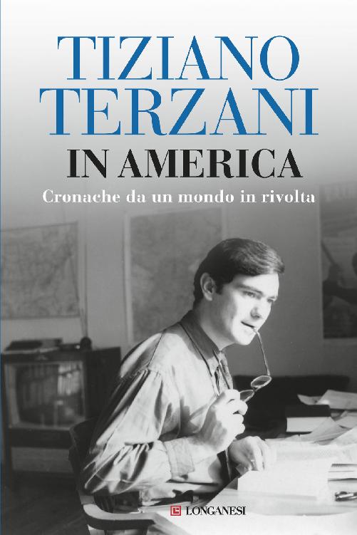 In America: Cronache da un mondo in rivolta