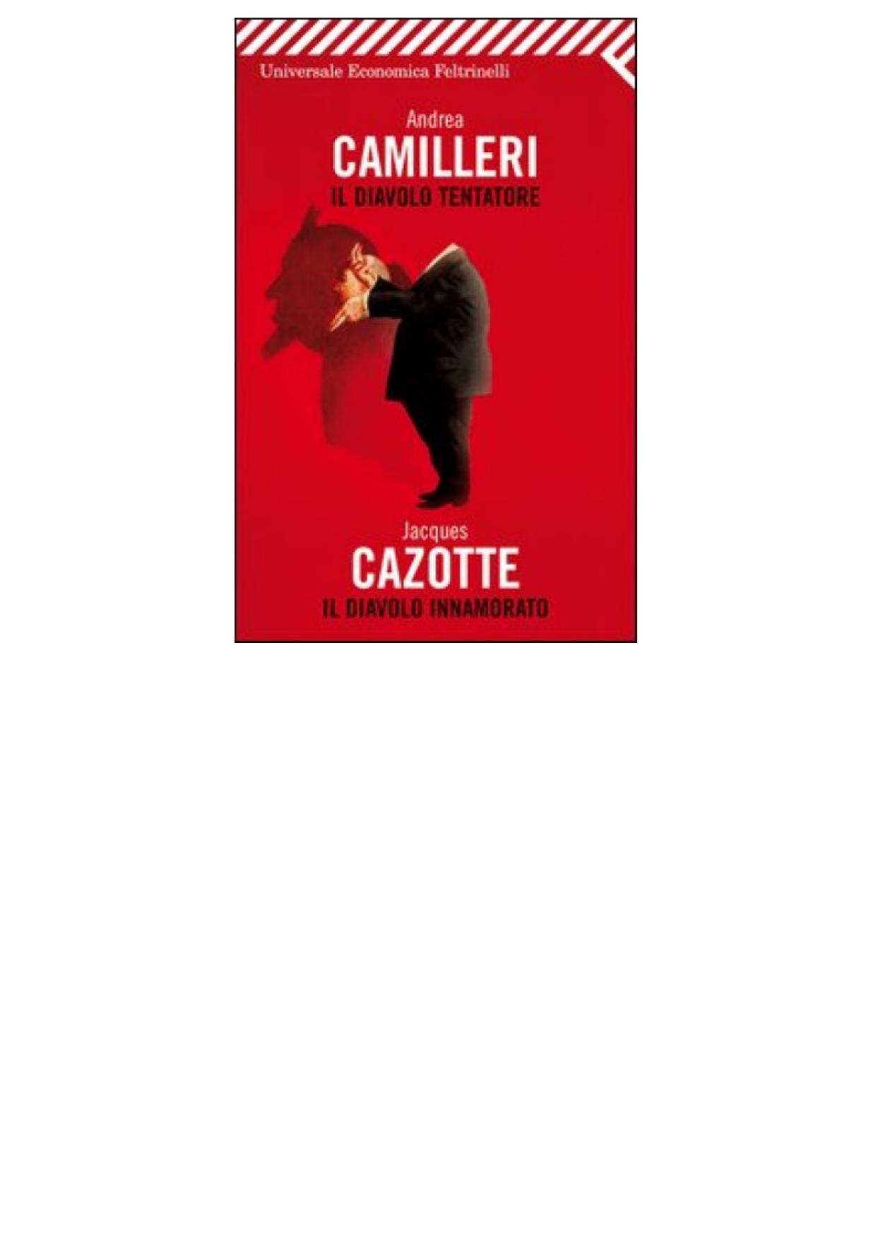 Il diavolo. Tentatore. Innamorato