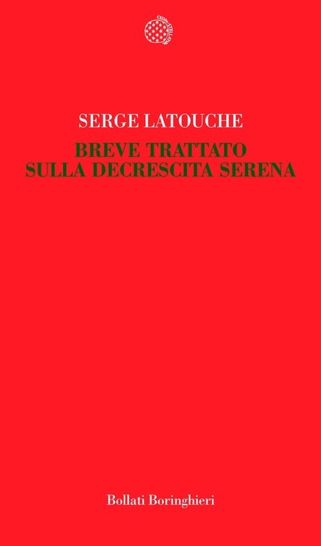 Breve trattato sulla decrescita serena