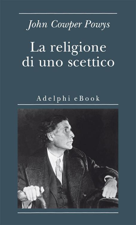 La religione di uno scettico (Biblioteca minima) (Italian Edition)