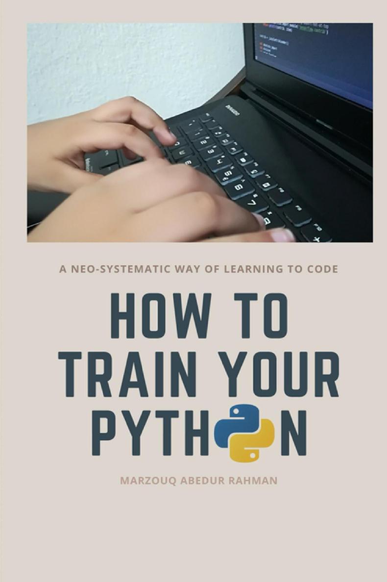 How to train your Python: A hilarious way of learning to code with Python
