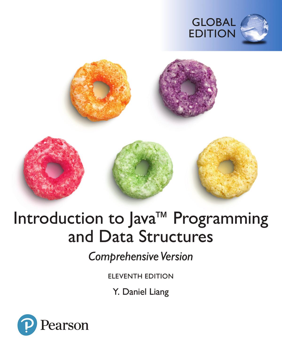 Introduction to Java Programming and Data Structures_GE, 11e
