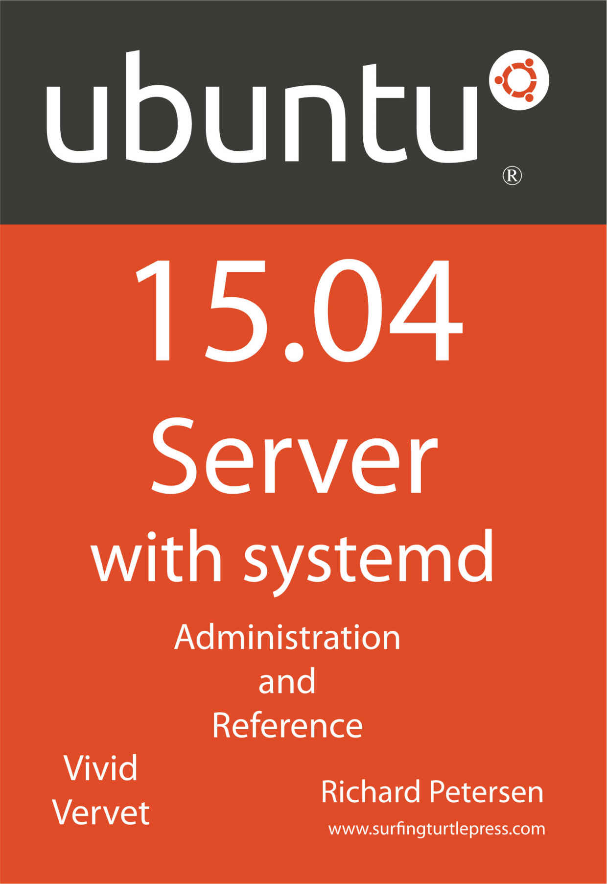 Ubuntu 15.04 Server with systemd: Administration and Reference