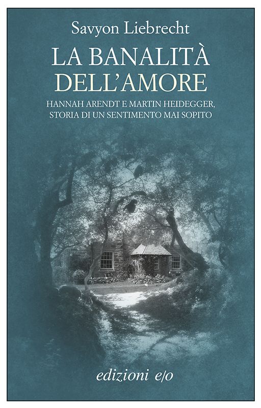 La banalità dell'amore (Dal mondo) (Italian Edition)