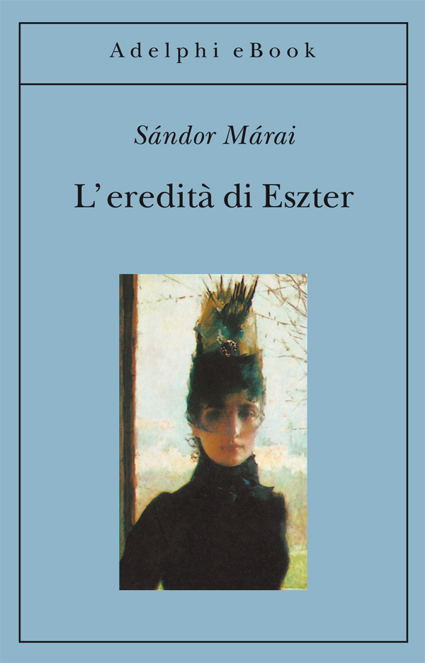 L'eredità di Eszter