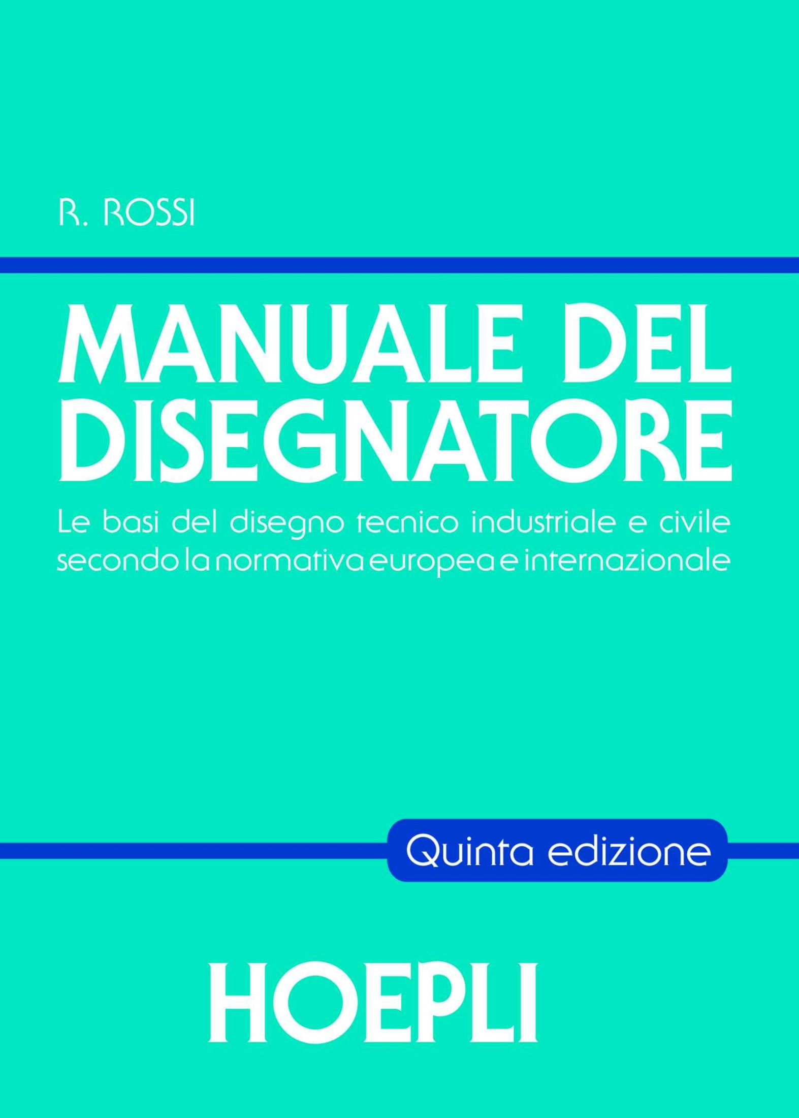 Il manuale del disegnatore