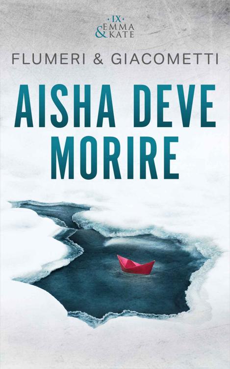 AISHA DEVE MORIRE (Italian Edition)