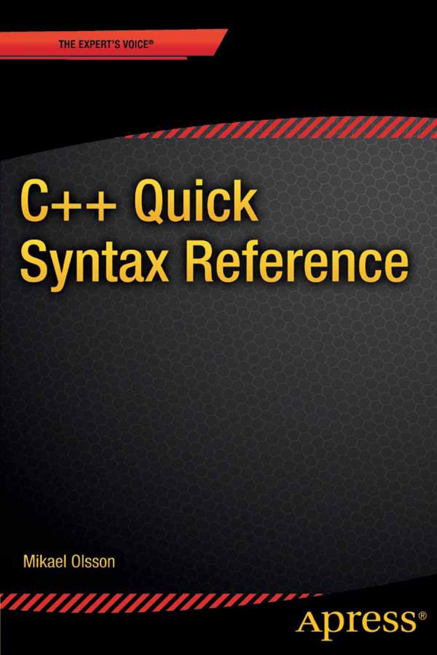 C Quick Syntax Reference - Mikael Olsson