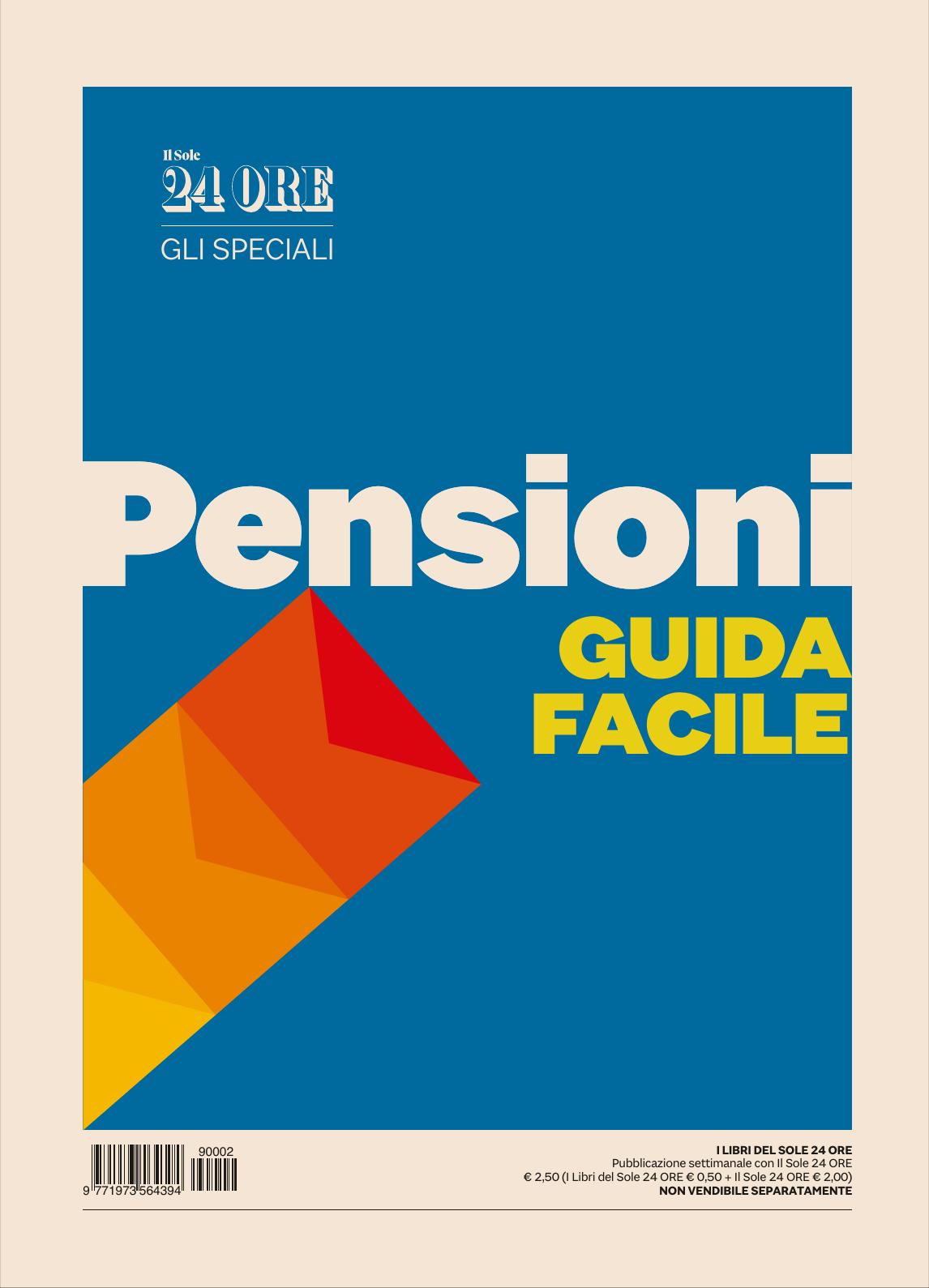 Il Sole 24 Ore Guida Facile alle Pensioni