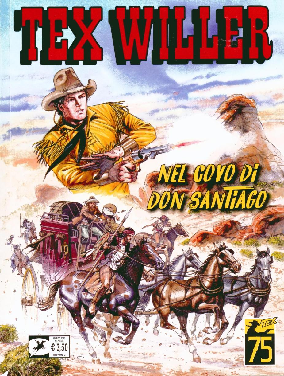 TEX WILLER N 53 - NEL COVO DI DON SANTIAGO