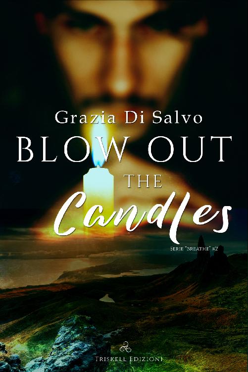 Blow out the candles