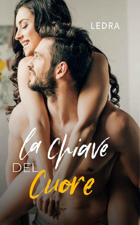 La chiave del cuore (I Bacigalupi Vol. 5) (Italian Edition)
