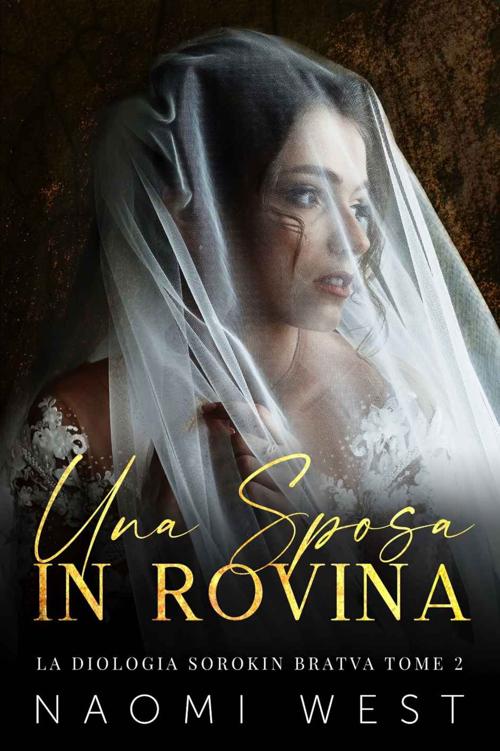 Una Sposa In Rovina (Italian Edition)