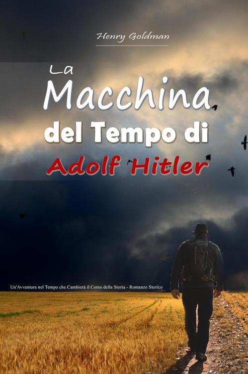 La macchina del tempo di Adolf Hitler