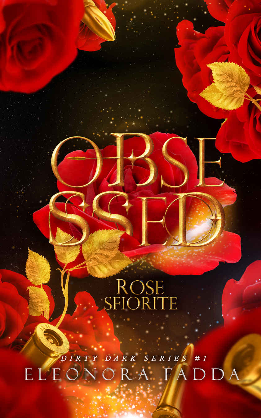 Obsessed: Rose Sfiorite (Italian Edition)