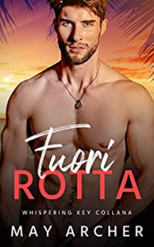 (Whispering Key 01) Fuori Rotta