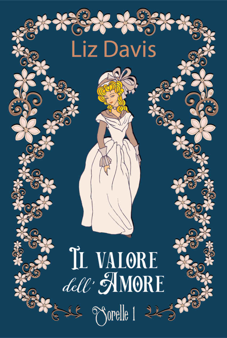 (Sorelle Alcott 01) Il valore dell’amore