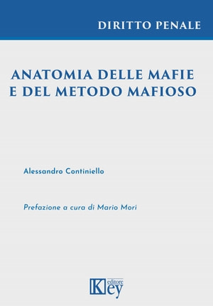 Anatomia delle mafie e del metodo mafioso