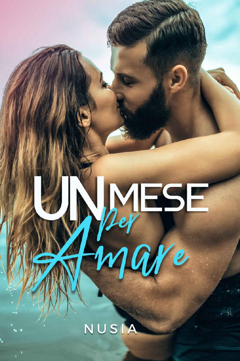 Un mese per amare (Italian Edition)