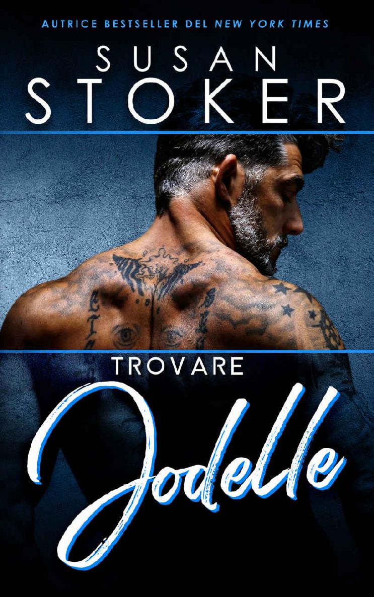 Trovare Jodelle (Forze Speciali alle Hawaii Vol. 7) (Italian Edition)
